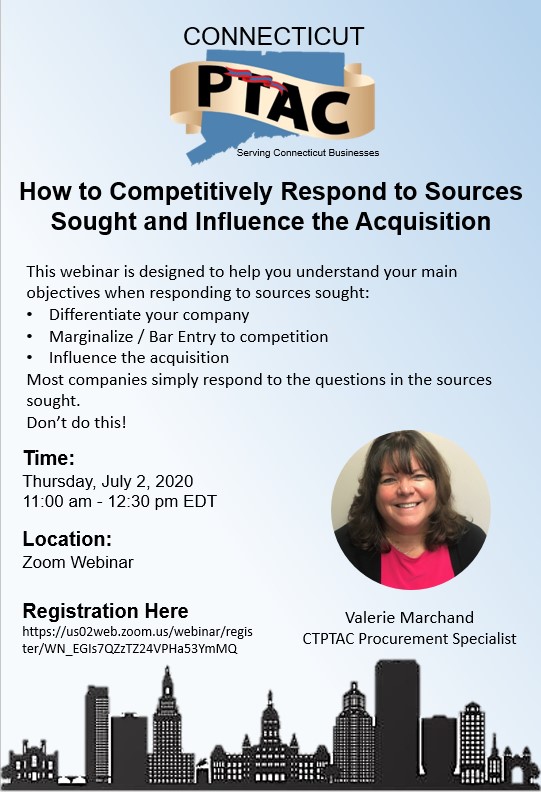 CTPTAC Webinar: How to Competitively Respond to Sources Sought and Influence the Acquisition