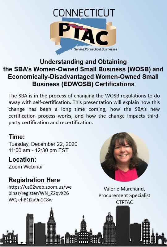 Webinar:  Understanding and Obtaining the SBA’s Women-Owned Small Business (WOSB) and Economically-Disadvantaged Women-Owned Small Business (EDWOSB) Certifications