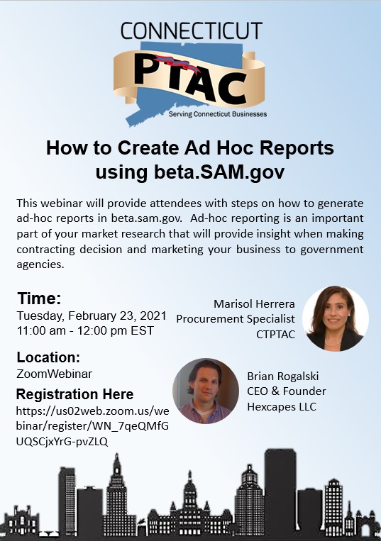 CT PTAC Webinar:  How to Create Ad Hoc Reports using beta.SAM.gov