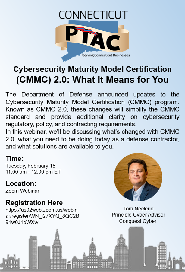 Webinar: Cybersecurity Maturity Model Certification (CMMC) 2.0: What It Means for You