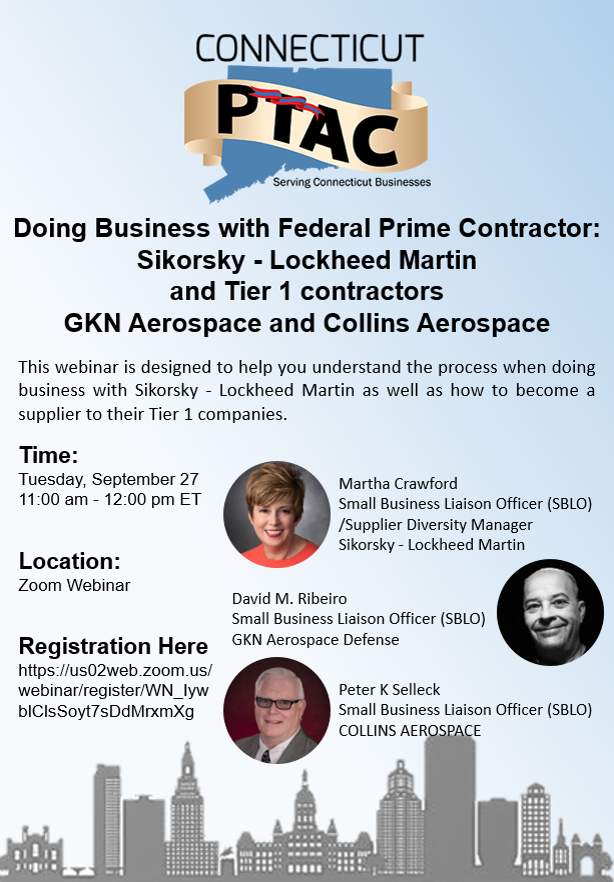 Webinar: Doing Business with Federal Prime Contractor: Sikorsky - Lockheed Martin and Tier 1 contractors GKN Aerospace and Collins Aerospace